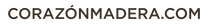Corazón de madera – Inicio